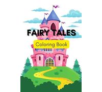 Fairy Tales: Coloring Book