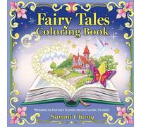 Fairy Tales Coloring Book: Whimsical Fantasy Scenes from Classic Stories