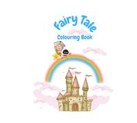Fairy Tales Colouring Book