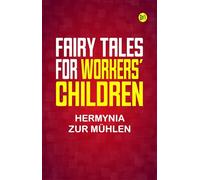 Fairy Tales for Workers' Children