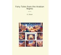 Fairy Tales from the Arabian Nights