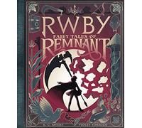 Fairy Tales of Remnant