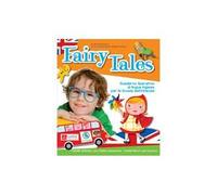 Fairy tales. Per la Scuola elementare