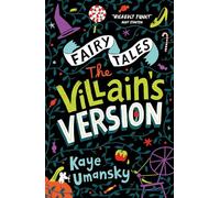 Fairy Tales: The Villains' Versions (Conkers): (Dyslexia-friendly)