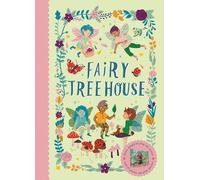 Fairy Tree House: With magical pop-up scene and 19 press-out play pieces