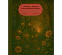 Fairy Village Forest Composition Notebook: Cute Magical Journal for Writing and School