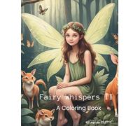 Fairy Whispers II: A Coloring Book