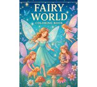 Fairy World: Coloring Book