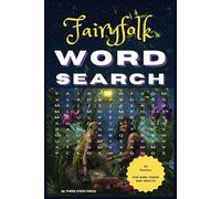 FAIRYFOLK WORD SEARCH PUZZLE BOOK: Word Searches With Easy to Read Print about Fairies, Fairyfolk and more... For Kids, Teens and Adults | 6x9 inches ... Gifts for Holidays, Vacations and Relaxation