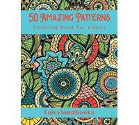 Fairyland Books 50 Amazing Patterns (Tascabile)