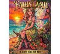 FAIRYLAND: COLORING BOOK FOR ADULT