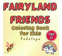 Fairyland friends: Coloring book series for kids