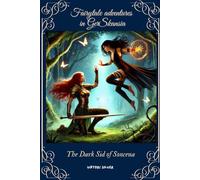 FAIRYTALE ADVENTURES IN GERSKANSIA: The Dark Side of Soncena