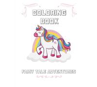 Fairytale Coloring Book: Coloring book 2-5