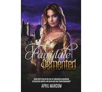 Fairytale Demented