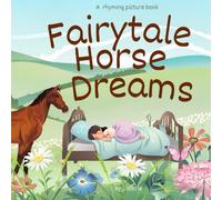Fairytale Horse Dreams