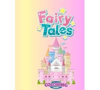 Fairytale Princess Coloring Book