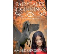 Fairytale's Beginnings: 4
