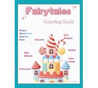 Fairytales Coloring Book: Large Coloring Book 8.5 x 11in