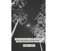 Fairytales From Within: Fables of Love, Sacrifice, and Discovery