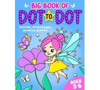 Fairywren Publishing Big Book of Dot to Dot (Tascabile)