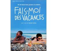Fais-moi des vacances