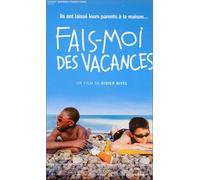 Fais-moi des vacances