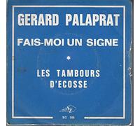 Fais-Moi Un Signe / Les Tambours D'Ecosse