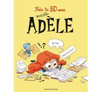Fais ta BD avec Mortelle Adèle: Avec un gaufrier et des pochoirs