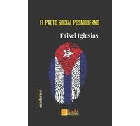 Faisel Iglesias El pacto social posmoderno (Tascabile)