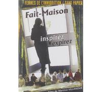 Fait maison et inspirez expirez