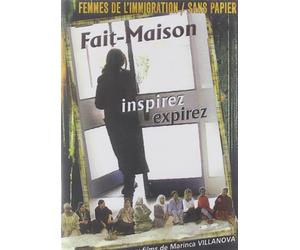Fait maison et inspirez expirez