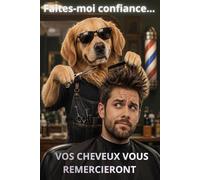 Faites-moi confiance…: vos cheveux vous remercieront