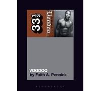 Faith A. Pennick D’Angelo’s Voodoo (Tascabile) 33 1/3