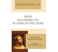 Faith According to St. John of the Cross (Tascabile)