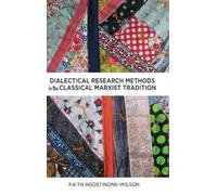 Faith Agostinon Dialectical Research Methods in the Classical (Copertina rigida)