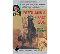 Faith and a Fast Gun: 8