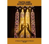 Faith And Acceptance: A History Of Gay People In Western Europe