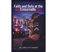 Faith and Duty at the Crossroads