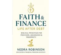 Faith and Finance:: Life After Debt