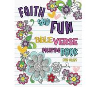 Faith and Fun: Bible Verse Coloring Book for Girls