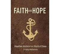 FAITH and HOPE
