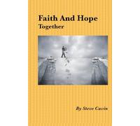 Faith And Hope: Together