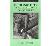 Faith and Order: Reconciliation of Law and Religion (Emory University Studies