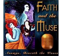 Faith And The Muse Annwyn, Beneath the Waves (CD) Album