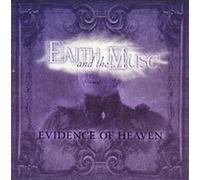 Faith And The Muse - Evidence Of Heaven