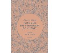 Faith and the Philosophy of History