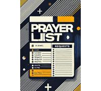 Faith-Based Prayer List for Recording Sermons, Scriptures, and Prayer Goals