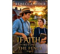 FAITH BEYOND THE FENCE