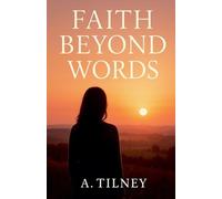 Faith Beyond words